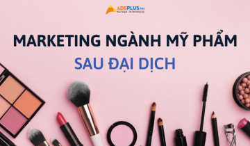 chiến lược marketing cho ngành mỹ phẩm