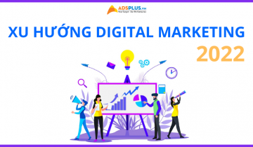 xu hướng digital marketing 2022