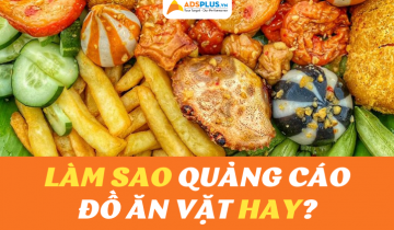 quảng cáo đồ ăn vặt hay