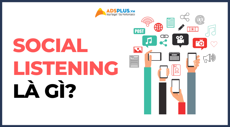 social listening là gì