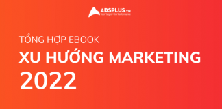 tổng hợp xu hướng marketing 2022