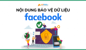 bảo vệ dữ liệu facebook