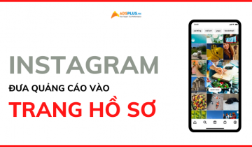 instagram quảng cáo hồ sơ