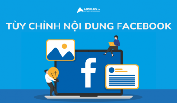 tùy chỉnh nội dung facebook