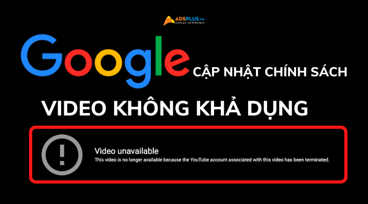 video không khả dụng google