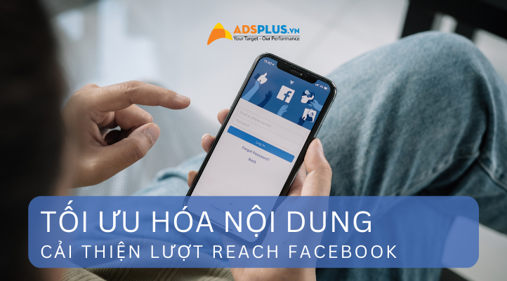 cải thiện reach facebook