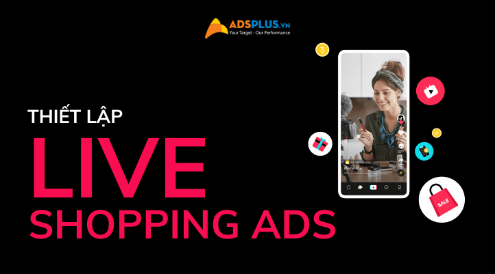 quảng cáo live shopping ads
