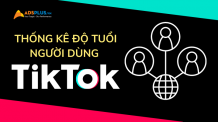 thống kê độ tuổi người dùng tiktok