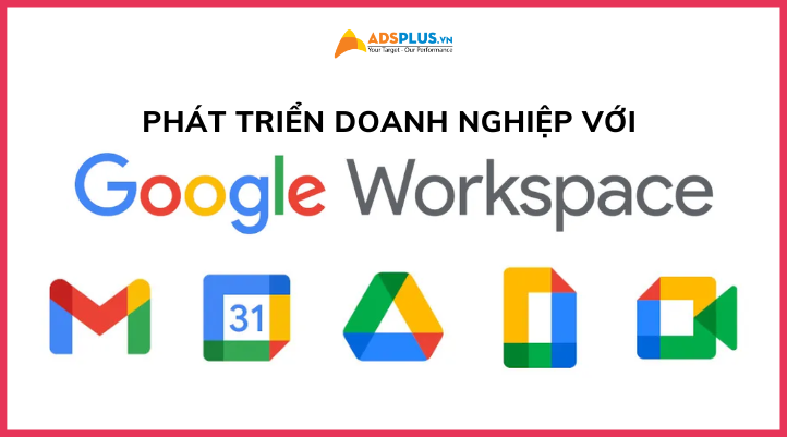 đăng ký xây dựng google workspace