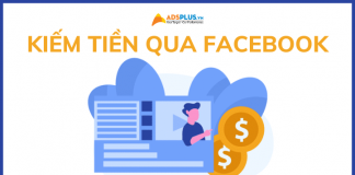 kiếm tiền qua facebook