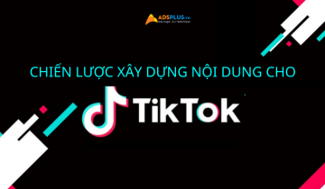 xây dựng nội dung trên tiktok