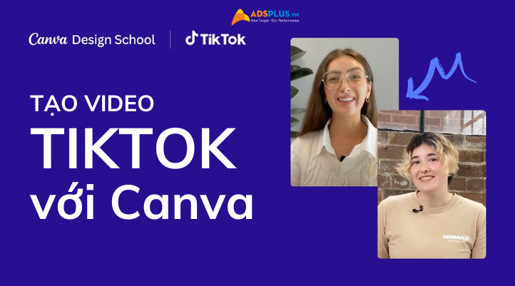 làm video tiktok ads trên canva