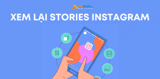 xem lại stories trên instagram