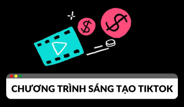 chương trình sáng tạo tiktok