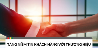 tăng niềm tin khách hàng