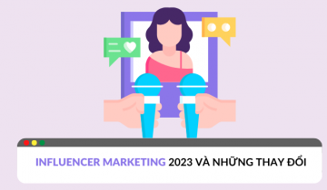 Xu hướng Influencer Marketing 2023