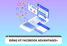 Làm thế nào để người đăng ký Facebook Advantages+?