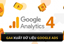 Hướng dẫn cách GA4 xuất dữ liệu Google Ads