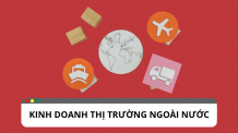 Làm thế nào để thành công khi kinh doanh thị trường ngoài nước ?