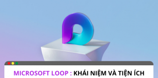 Giới thiệu Microsoft loop