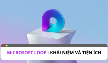 Giới thiệu Microsoft loop