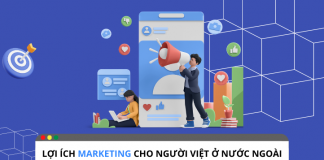 Bật mí lợi ích của Marketing cho người Việt ở nước ngoài