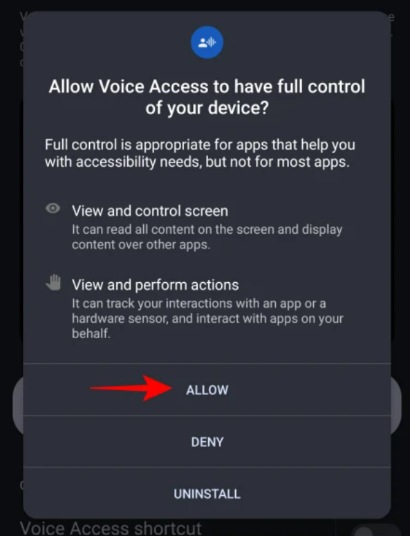 Cho phép để cấp quyền kiểm soát Truy cập bằng giọng nói trên màn hình của bạn và thực hiện các tác vụ
