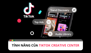 Khám phá về những tính năng của công cụ TikTok Creative Center