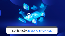 Lợi ích của Meta AI Shop Ads đối với doanh nghiệp là gì?