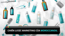 Moroccanoil đã xây dựng chiến lược Marketing như thế nào?