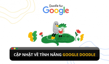 Những cập nhật thú vị về tính năng Google Doodle