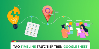 Tạo và chỉnh sửa trực tiếp timeline trên Google Sheet