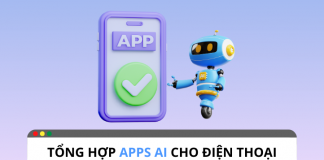 Top 6 apps hỗ trợ phần mềm AI cho điện thoại