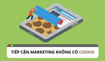 cach-de-tiep-can-chien-dich-marketing-khong-co-cookie