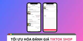 Cách tối ưu hóa đánh giá TikTok Shop