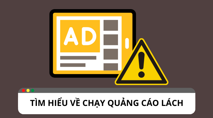 Tại sao doanh nghiệp lựa chọn chạy quảng cáo lách