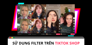 Làm thế nào để sử dụng filter trên TikTok Shop ?