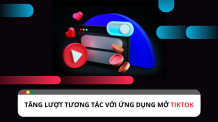 Ứng dụng mở TikTok: Giải pháp tăng lượt tương tác