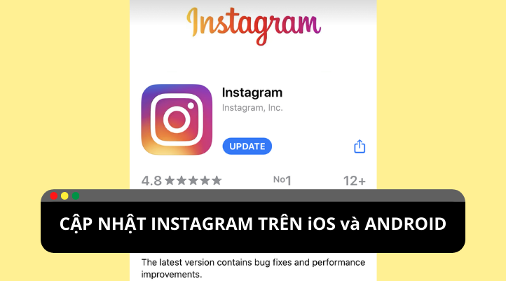 Làm sao để cập nhật Instagram trên iOS và Android