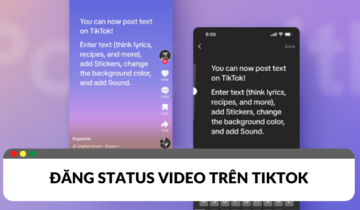 Cập nhật tính năng đăng status video trên TikTok