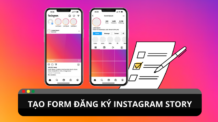 Form đăng ký Instagram Story: hướng dẫn cách sử dụng