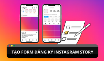 Form đăng ký Instagram Story: hướng dẫn cách sử dụng