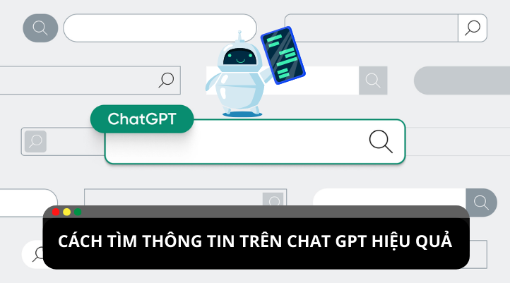 Hướng dẫn cách tìm thông tin với Chat GPT hiệu quả