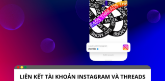 Hướng dẫn liên kết tài khoản Instagram và Threads