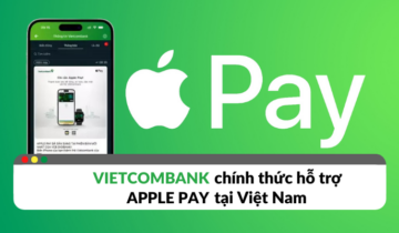 Vietcombank chính thức hỗ trợ Apple Pay