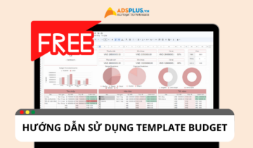 [FREE TEMPLATE] Sheet quản lý chi tiêu/ ngân sách