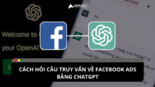 Cách hỏi câu truy vấn về Facebook Ads bằng ChatGPT