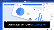 Cách target đối tượng Facebook Ads hiệu quả