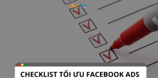 Checklist tối ưu Facebook Ads dành cho người dùng
