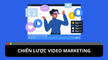 Chiến lược video marketing dành cho doanh nghiệp